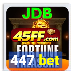 447 bet